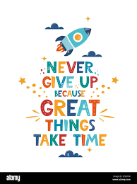 NEVER GIVE UP